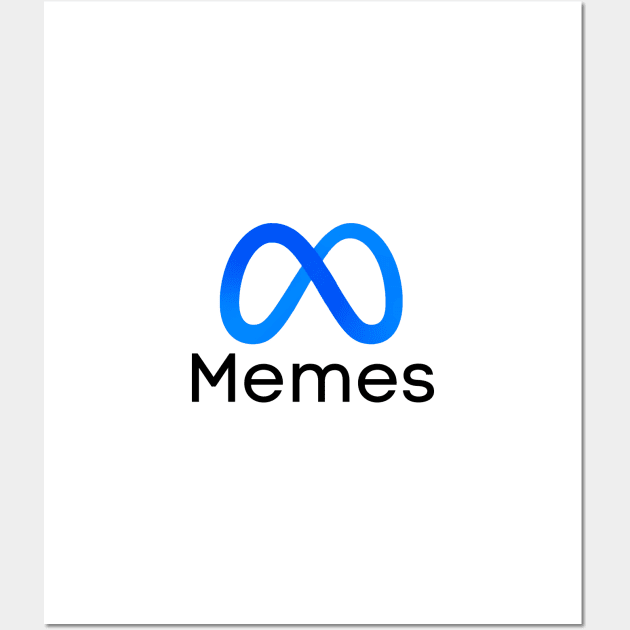 Memes Meta logo Wall Art by Shirt Vibin